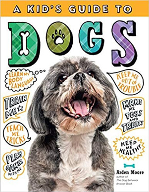 A Kid's Guide to Dogs book cover