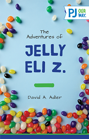 The Adventures of Jelly Eli Z.