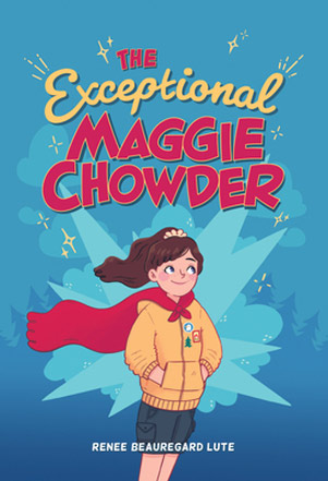 The Exceptional Maggie Chowder book cover