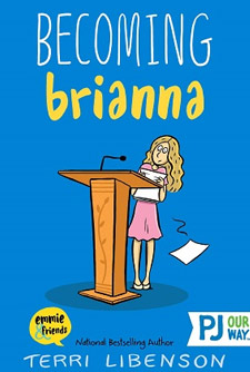 Becoming Brianna