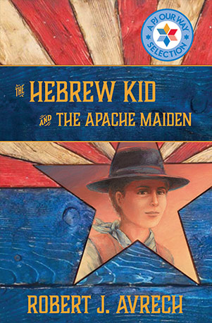 The Hebrew Kid and the Apache Maiden book cover