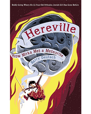 Hereville: How Mirka Met a Meteorite