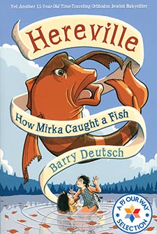 Hereville: How Mirka Caught a Fish