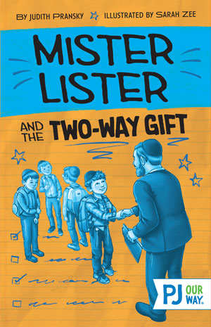 Mister Lister and the Two-Way Gift