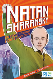 Natan Sharansky: Freedom Fighter for Soviet Jews