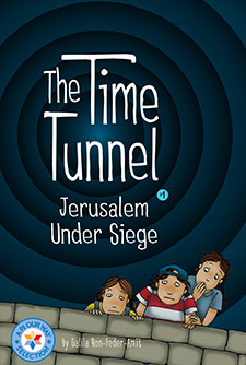 The Time Tunnel: Jerusalem Under Siege