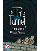 Time Tunnel: Jerusalem Under Siege