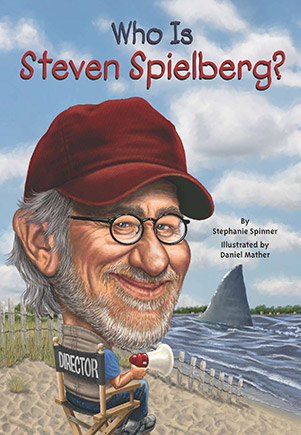 Who Is Steven Spielberg? book cover